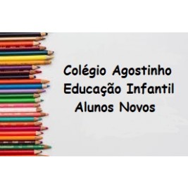 EDUCAÇÃO INFANTIL - ALUNOS NOVOS
